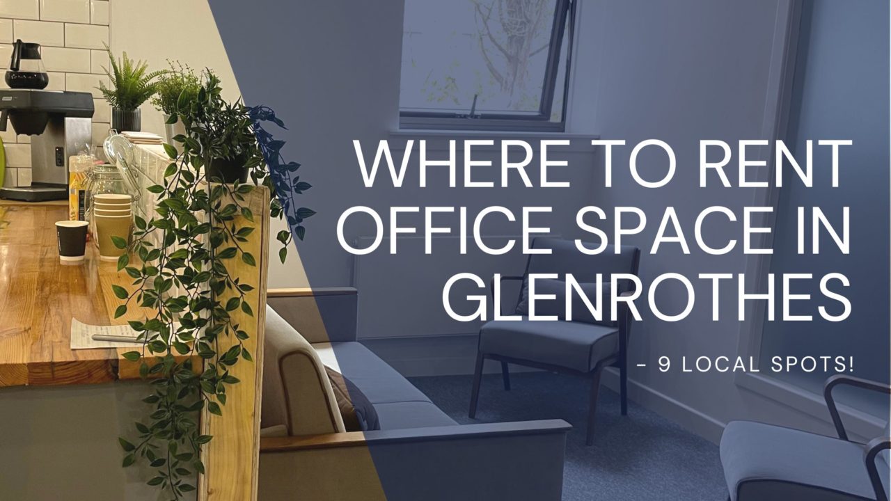 where to rent office space in Glenrothes